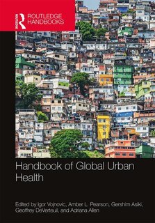 Couverture_Handbook Of Global Urban Health