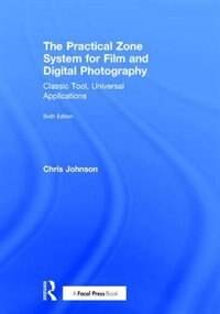Couverture_The Practical Zone System for Film and Digital Photography