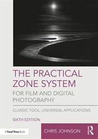 Couverture_The Practical Zone System For Film And Digital Photography