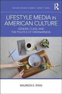 Couverture_Lifestyle Media In American Culture