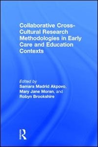 Couverture_Collaborative Cross-cultural Research Methodologies In Early Care And Education Contexts