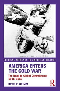 Front cover_America Enters The Cold War