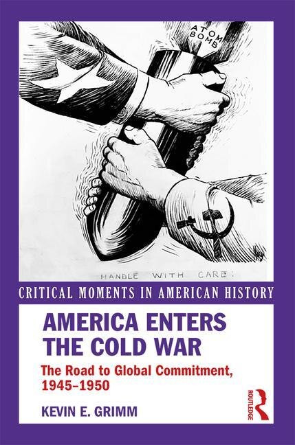 Front cover_America Enters The Cold War