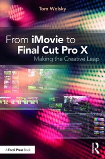 Front cover_From Imovie To Final Cut Pro X