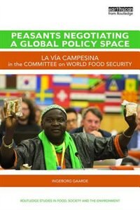 Front cover_Peasants Negotiating A Global Policy Space