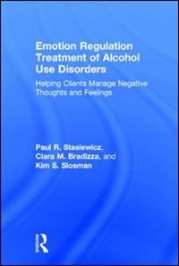 Couverture_Emotion Regulation Treatment Of Alcohol Use Disorders
