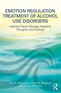 Front cover_Emotion Regulation Treatment Of Alcohol Use Disorders