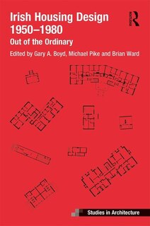 Couverture_Irish Housing Design 1950 - 1980