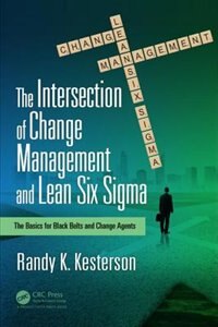 Front cover_Intersection of Change Management and Lean Six Sigma
