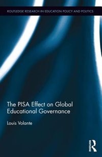 Front cover_The Pisa Effect On Global Educational Governance