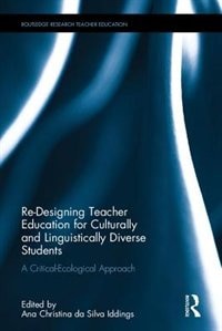 Couverture_Re-designing Teacher Education For Culturally And Linguistically Diverse Students