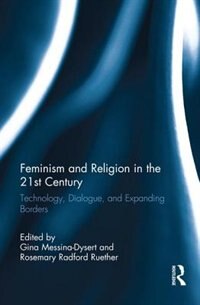 Front cover_Feminism And Religion In The 21st Century