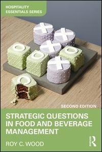 Front cover_Strategic Questions In Food And Beverage Management