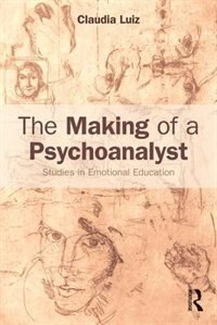 Front cover_The Making Of A Psychoanalyst