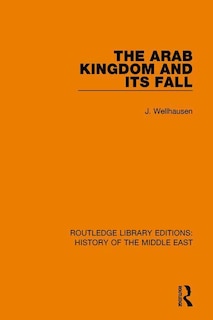 Couverture_The Arab Kingdom And Its Fall