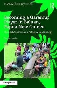 Couverture_Becoming A Garamut Player In Baluan, Papua New Guinea