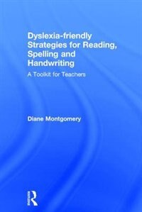 Couverture_Dyslexia-friendly Strategies For Reading, Spelling And Handwriting