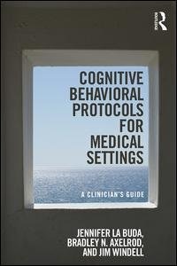 Couverture_Cognitive Behavioral Protocols For Medical Settings