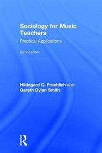 Front cover_Sociology For Music Teachers