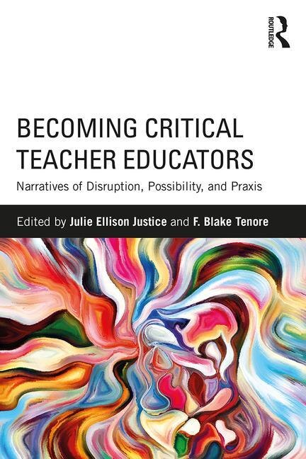 Front cover_Becoming Critical Teacher Educators