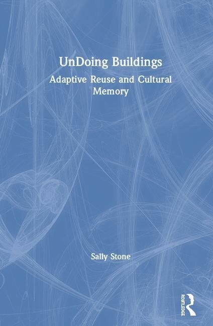 Front cover_Undoing Buildings