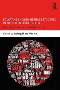 Front cover_Educating Chinese-heritage Students In The Global-local Nexus