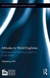 Front cover_Attitudes To World Englishes