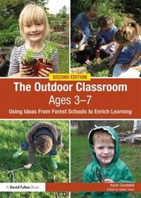 Front cover_The Outdoor Classroom Ages 3-7