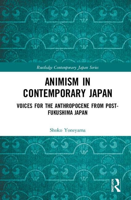 Couverture_Animism In Contemporary Japan
