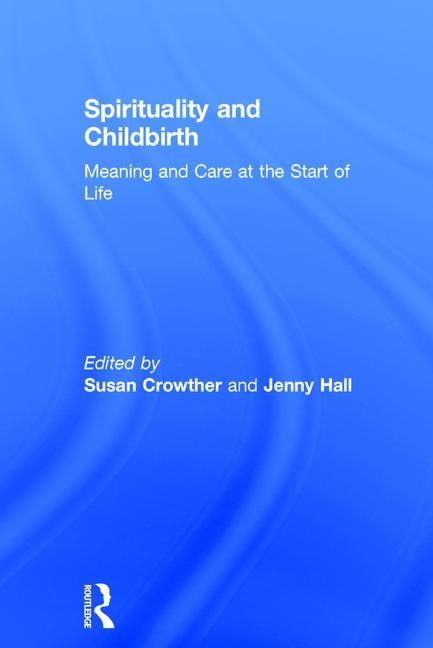 Front cover_Spirituality And Childbirth