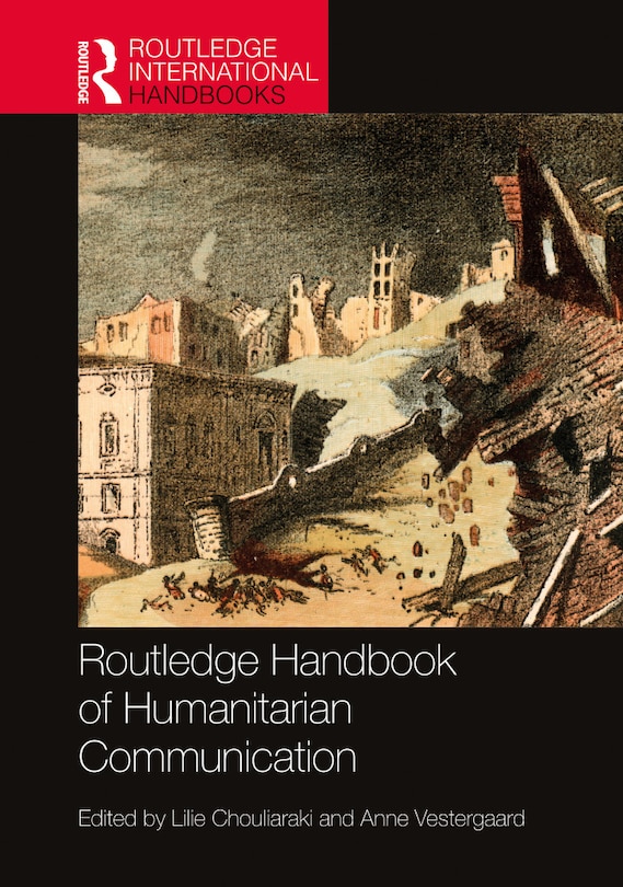 Couverture_Routledge Handbook Of Humanitarian Communication