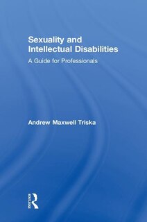 Front cover_Sexuality And Intellectual Disabilities