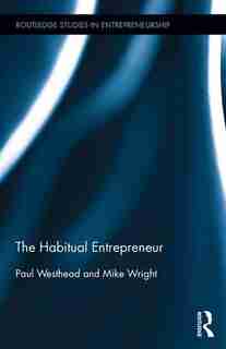 The Habitual Entrepreneur de Paul Westhead