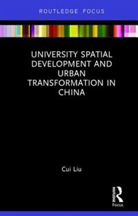 Couverture_University Spatial Development And Urban Transformation In China