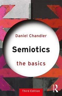 Semiotics: The Basics