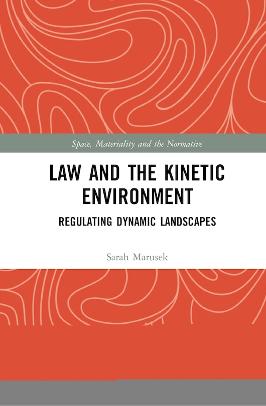 Couverture_Law And The Kinetic Environment