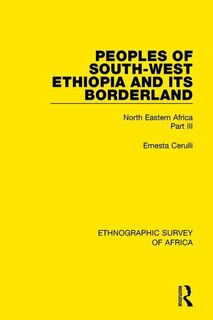Front cover_Peoples Of South-west Ethiopia And Its Borderland