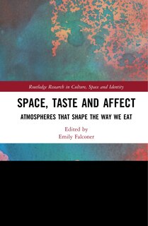 Front cover_Space, Taste And Affect