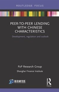 Front cover_Peer-to-peer Lending With Chinese Characteristics