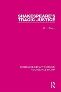 Front cover_Shakespeare's Tragic Justice