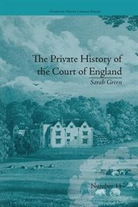 Front cover_The Private History of the Court of England
