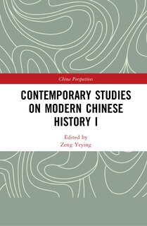 Front cover_Contemporary Studies on Modern Chinese History I