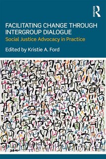 Couverture_Facilitating Change Through Intergroup Dialogue