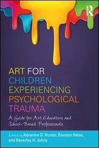 Front cover_Art For Children Experiencing Psychological Trauma