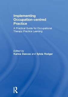 Couverture_Implementing Occupation-centred Practice