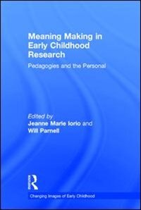 Couverture_Meaning Making In Early Childhood Research