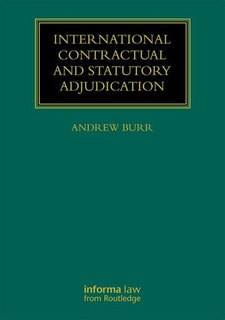 Front cover_International Contractual And Statutory Adjudication