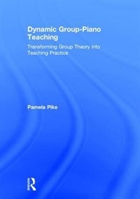 Front cover_Dynamic Group-piano Teaching