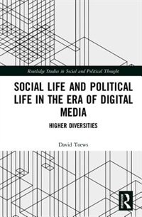 Couverture_Social Life And Political Life In The Era Of Digital Media