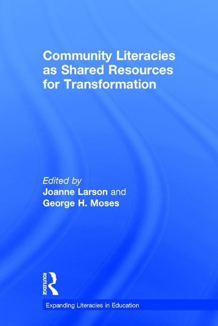 Couverture_Community Literacies As Shared Resources For Transformation